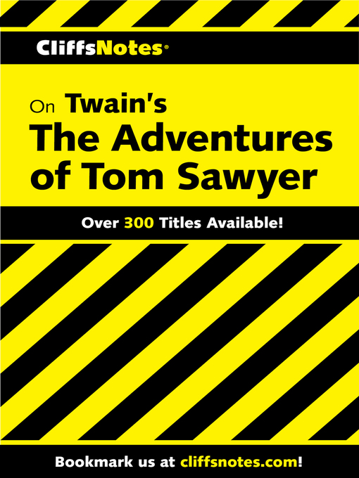Title details for CliffsNotes on Twain's the Adventures of Tom Sawyer by James L Roberts - Available